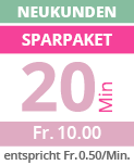 Fr. 10.00 (Fr. 0.50/Min.) Minutenpaket über 20 Minuten Neukundenrabatt