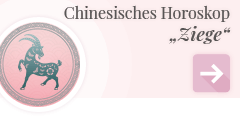 weiter zum chinesischen Horoskop Ziege