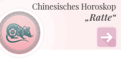 weiter zum chinesischen Horoskop Ratte