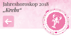 zurück zum Jahreshoroskop 2018 Krebs