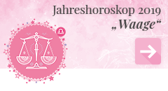 weiter zum Jahreshoroskop 2019 Waage