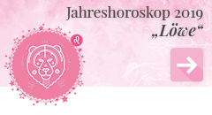 weiter zum Jahreshoroskop 2019 Löwe