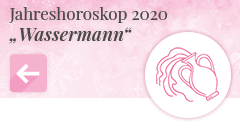 zurück zum Jahreshoroskop 2020 Wassermann