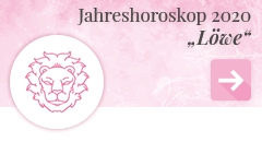 weiter zum Jahreshoroskop 2020 Löwe