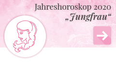 weiter zum Jahreshoroskop 2020 Jungfrau