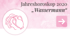 weiter zum Jahreshoroskop 2020 Wassermann