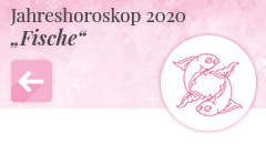 zurück zum Jahreshoroskop 2020 Fische