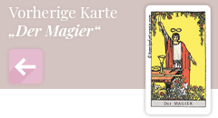 Zurück zur Tarotkarte Der Magier