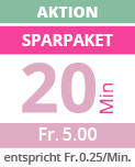 Fr. 5.00 (Fr. 0.25/Min.) Minutenpaket über 20 Minuten Aktion